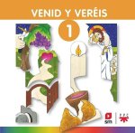 Venid y veréis. Vol 1