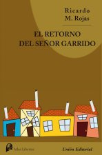 El retorno del se?or Garrido
