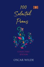 100 Selected Poems, Oscar Wilde