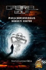 Para(nem)normális b?nügyi esetek