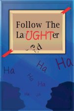 Follow The Laughter - Season 3 & 4