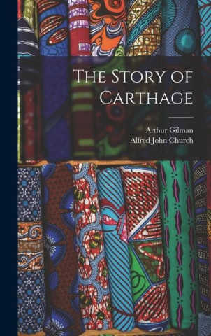 The Story of Carthage