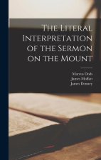 The Literal Interpretation of the Sermon on the Mount