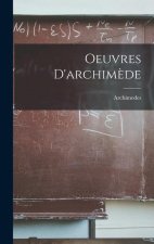Oeuvres D'archim?de