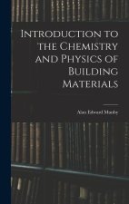 Introduction to the Chemistry and Physics of Building Materials