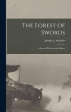 The Forest of Swords: A Story of Paris and the Marne