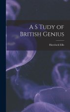 A S Tudy of British Genius