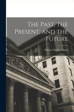 The Past, the Present, and the Future