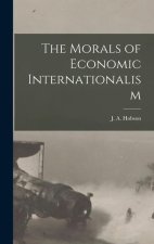 The Morals of Economic Internationalism