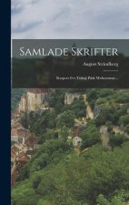 Samlade Skrifter: Kaspers Fet-tiskag P?sk Midsommar...