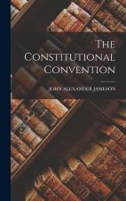 The Constitutional Convention