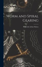 Worm and Spiral Gearing