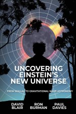 UNCOVERING EINSTEIN'S NEW UNIVERSE