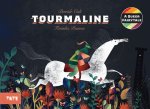 Tourmaline (Hardback) /anglais