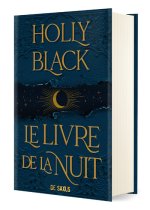Le Livre de la Nuit (relié collector) - Tome 01