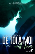 DE TOI A MOI - TOME 2
