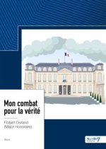 Mon combat pour la vérité