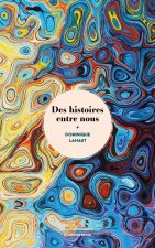 Des histoires entre nous