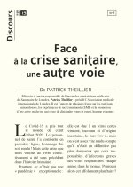 Face à la crise du covid, une autre voie  (édition complétée)