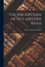 The Inscriptions of Si?t and D?r Rîfeh