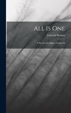 All Is One: A Plea for the Higher Pantheism