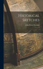 Historical Sketches: 3