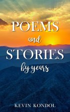 Poems and Stories by years