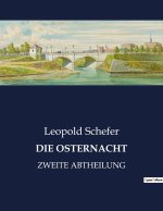 DIE OSTERNACHT