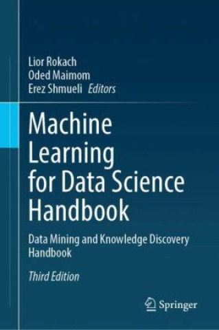 Machine Learning for Data Science Handbook
