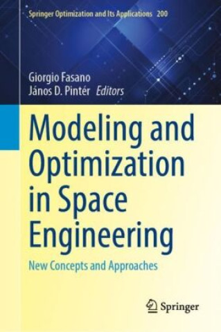Modeling and Optimization in Space Engineering
