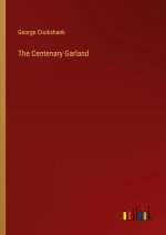 The Centenary Garland