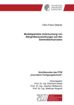 Modellgestützte Untersuchung von Störgrößenauswirkungen auf den Gewindebohrprozess