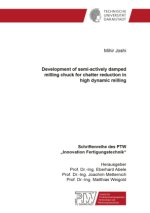 Development of semi-actively damped milling chuck for chatter reduction in high dynamic milling