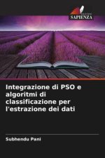 Integrazione di PSO e algoritmi di classificazione per l'estrazione dei dati