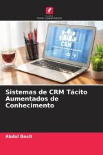 Sistemas de CRM Tácito Aumentados de Conhecimento