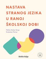 Nastava stranog jezika u ranoj školskoj dobi