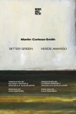 Verde amargo: (Edición Bilingüe)