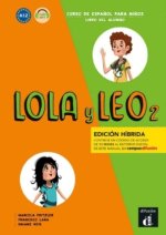 Lola y Leo 2 - Edición híbrida - Curso de español para niños. Libro del alumno + mp3-Download -GER/ESP
