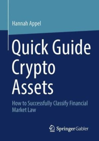 Quick Guide Crypto Assets