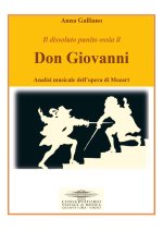 dissoluto punito ossia il Don Giovanni. Analisi musicale dell'opera di Mozart