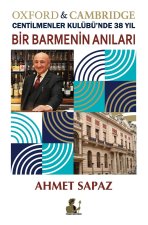Bir Barmenin An?lar?, Oxford & Cambridge Centilmenler Kulübü'nde 38 Y?l