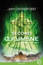Second Oekumene - Tome 4 - Vatican