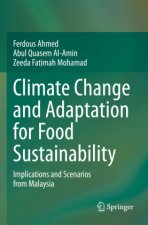 Climate Change and Adaptation for Food Sustainability