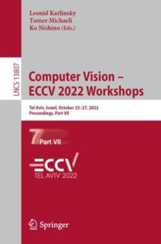 Computer Vision - ECCV 2022 Workshops