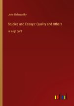 Studies and Essays: Quality and Others