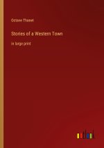 Stories of a Western Town