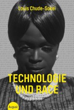 Technologie und Race