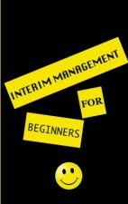 interim management for beginners