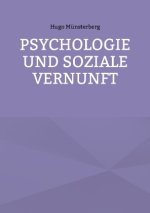 Psychologie und soziale Vernunft