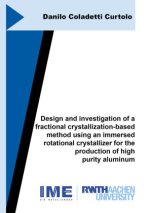 Design and investigation of a fractional crystallization-based method using an immersed rotational crystallizer for the production of high purity alum